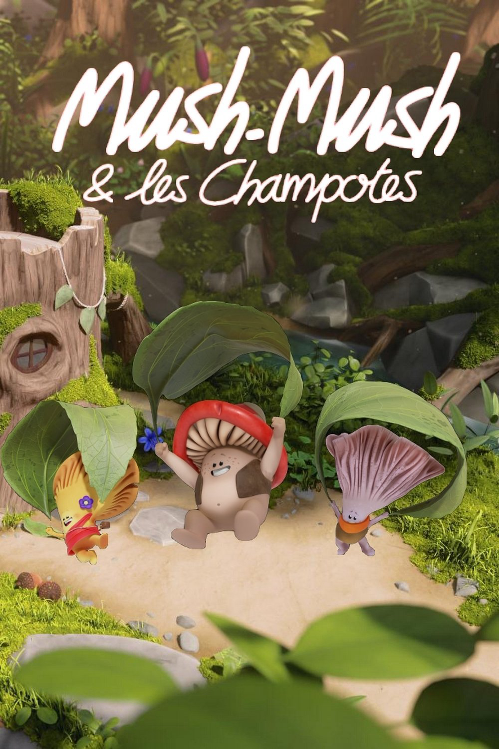 Mush Mush Và Đội Nấm Tài Năng